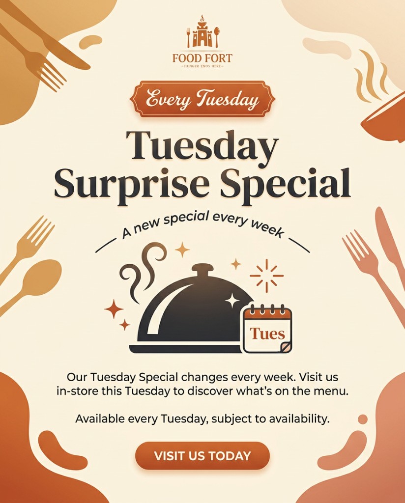 Food Fort Tuesday Surprise Special poster